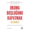 Okuma Boşluğunu Kapatmak