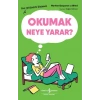 Okumak Neye Yarar?