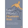 Okumanın Riski