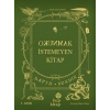 Okunmak İstemeyen Kitap