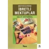 Okuyuculardan İbretli Mektuplar