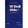 Ol Dedi Oldum
