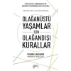 Olağanüstü Yaşamlar için Olağandışı Kurallar