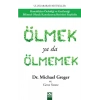 Ölmek ya da Ölmemek