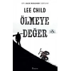 Ölmeye Değer