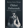 Ölüleri Defnetmek