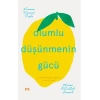 Olumlu Düşünmenin Gücü