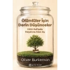 Ölümlüler İçin Derin Düşünceler