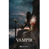 Ölümsüzlerin Tarihi 2 - Vampir