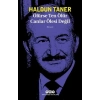 Ölürse Ten Ölür Canlar Ölesi Değil