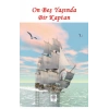 On Beş Yaşında Bir Kaptan