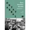 Önce Ekmekler Bozuldu