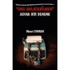 Onu Anlatabilmek Adına Bir Deneme
