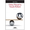 Orhan Pamukta Yazıyla Kefaret