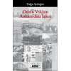 Orhan Velinin Ankaradaki İzleri