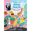 Orman Ahalisi: Bahçenin Gizemi