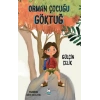 Orman Çocuğu Göktuğ
