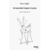 Ormandaki Kalpsiz Ceylan (Ciltli)