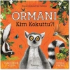 Ormanı Kim Kokuttu
