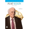 Örnek İnsanlar Dizisi - 9 Fuat Sezgin