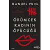 Örümcek Kadının Öpücüğü (Yeni Kapak)