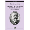 Osmanlı Devletinin Dağılma Devri (18. ve 19. Asırlarda)