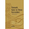 Osmanlı Kara ve Deniz Kuvvetleri