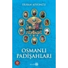 Osmanlı Padişahları