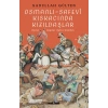 Osmanlı-Safevi Kıskacında Kızılbaşlar