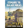 Osmanlıya Kalan Miras