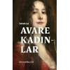 Osmanlı’da Avare Kadınlar