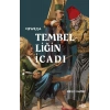 Osmanlı’da Tembelliğin İcadı