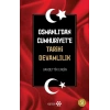Osmanlı’dan Cumhuriyet’e Tarihi Devamlılık
