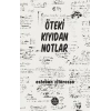 Öteki Kıyıdan Notlar