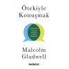 Ötekiyle Konuşmak