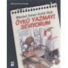 Öykü Yazmayı Seviyorum