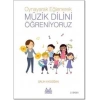 Oynayarak Eğlenerek Müzik Dilini Öğreniyoruz