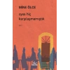 Oysa Hiç Karşılaşmamıştık