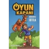 Oyun Kapanı 2: Görünmez İstila