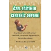 Özel Eğitimin Kerteriz Defteri