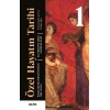 Özel Hayatın Tarihi 1 (Ciltli)