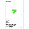 Özgürlüğü Seçmek
