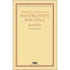 Özgürlüğün Son Oğlu