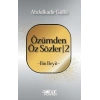 Özümden Öz Sözler - 2 - Bin Beyit