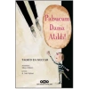 Pabucum Dama Atıldı!