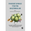 Pandemi Sonrası Tüketim Araştırmaları