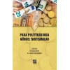 Para Politikasında Güncel Tartışmalar