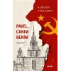 Pavel, Canım Benim