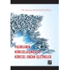 Pazarların Küreselleşmesi ve Küresel Doğan İşletmeler