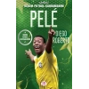 Pele – Benim Futbol Kahramanım